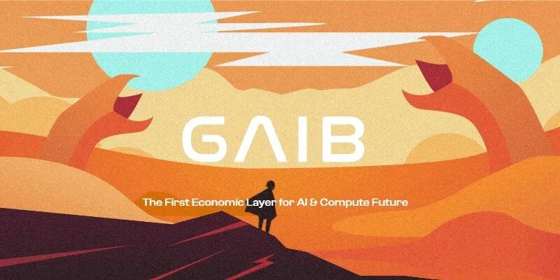 GAIB là gì - tích hợp AI, blockchain để tối ưu hóa hệ thống dữ liệu hiện đại